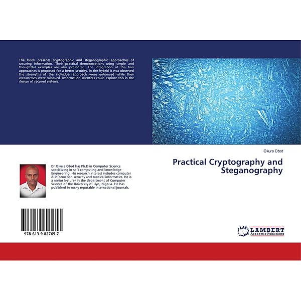 Practical Cryptography and Steganography, Okure Obot