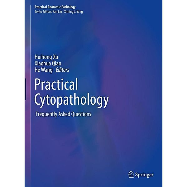 Practical Cytopathology / Practical Anatomic Pathology