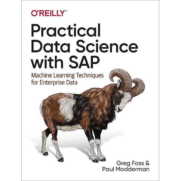 Practical Data Science with SAP, Greg Foss
