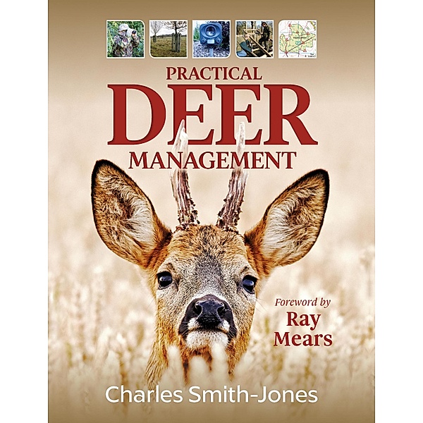 Practical Deer Management, Charles Smith-Jones