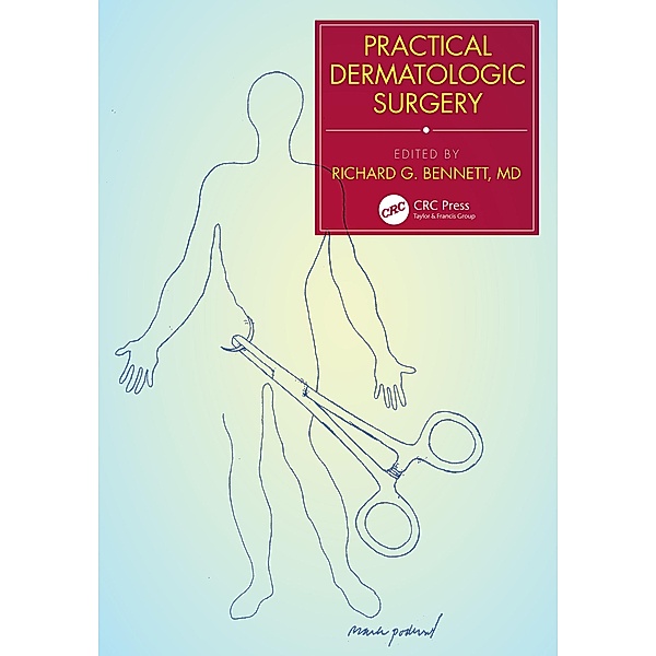 Practical Dermatologic Surgery