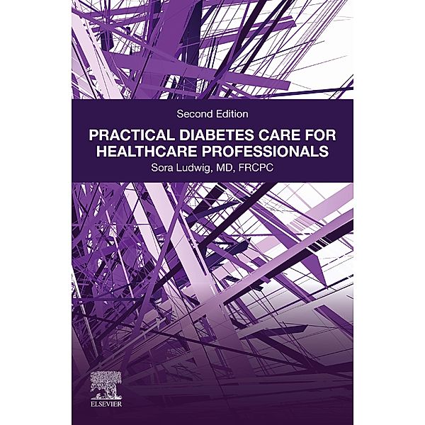 Practical Diabetes Care for Healthcare Professionals, Sora Ludwig