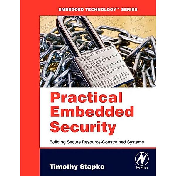 Practical Embedded Security, Timothy Stapko