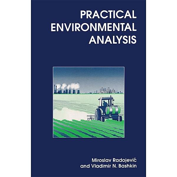 Practical Environmental Analysis, Miroslav Radojevic, Vladimir Bashkin