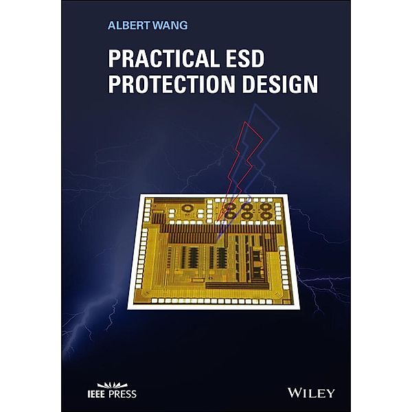 Practical ESD Protection Design, Albert Wang