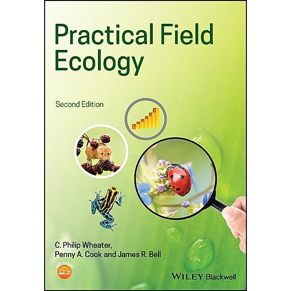 Practical Field Ecology, C. Philip Wheater, James R. Bell, Penny A. Cook