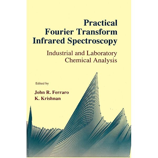 Practical Fourier Transform Infrared Spectroscopy