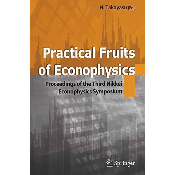 Practical Fruits of Econophysics, Hideki Takayasu