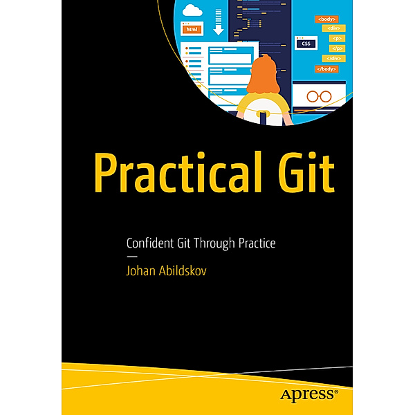 Practical Git, Johan Abildskov