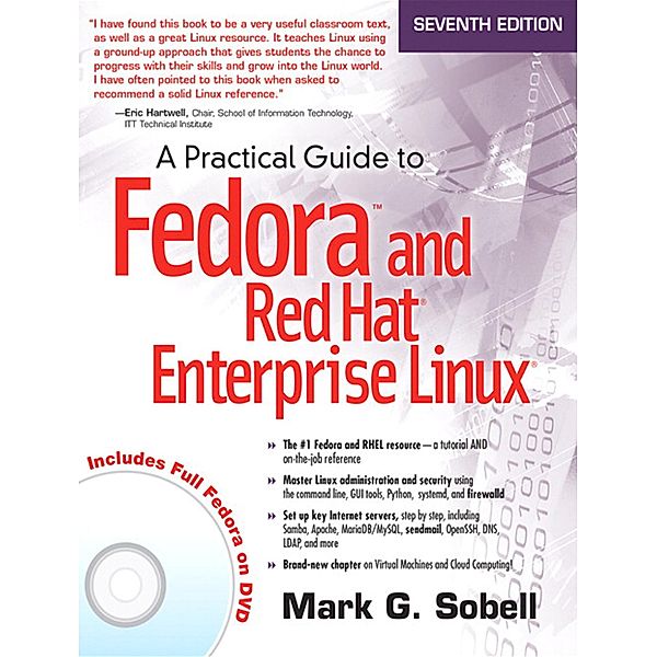 Practical Guide to Fedora and Red Hat Enterprise Linux, A, Sobell Mark G.