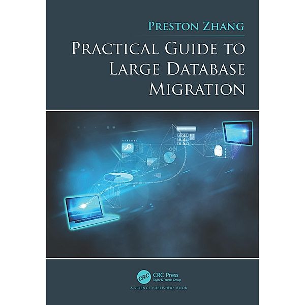 Practical Guide to Large Database Migration, Preston Zhang