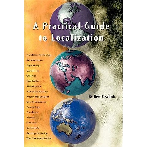 Practical Guide to Localization, Bert Esselink