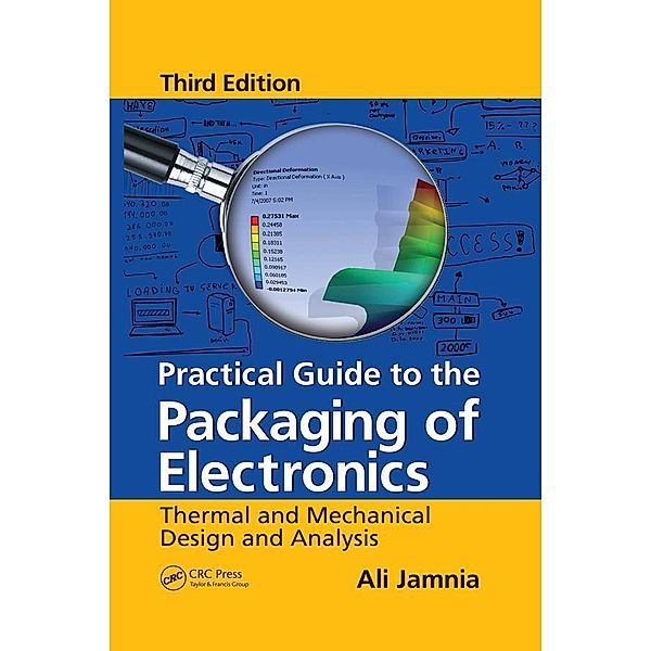 Practical Guide to the Packaging of Electronics, Ali Jamnia