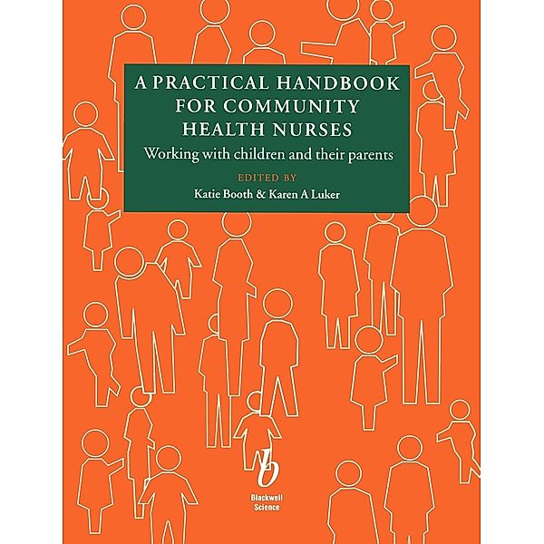 Practical Handbook For Community Health Nurses, Katie Booth