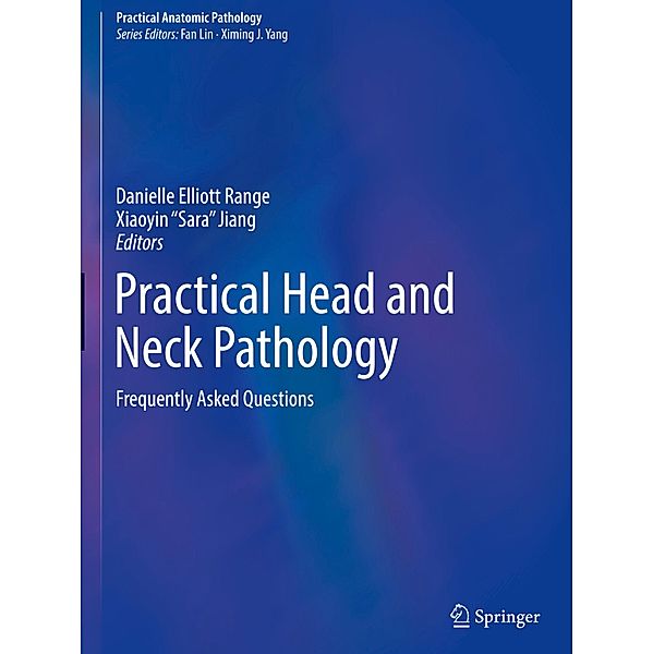 Practical Head and Neck Pathology