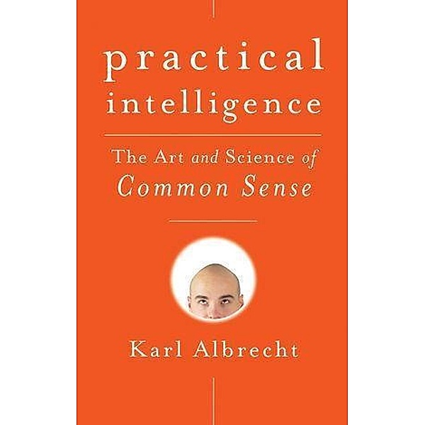Practical Intelligence, Karl Albrecht