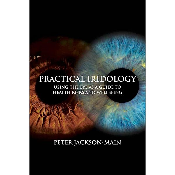 Practical Iridology, Peter Jackson-Main