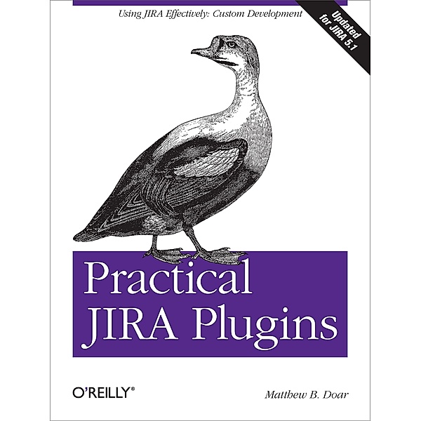 Practical JIRA Plugins, Matthew B. Doar