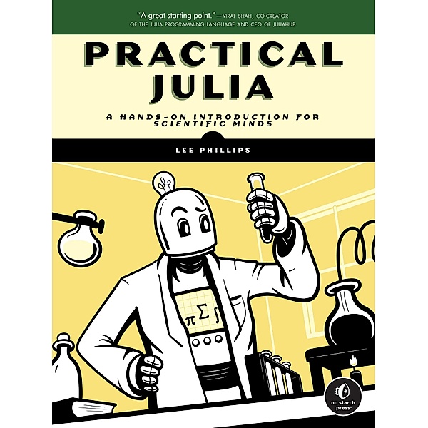 Practical Julia, Lee Phillips