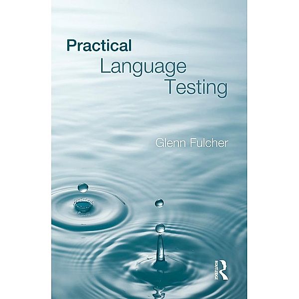 Practical Language Testing, Glenn Fulcher