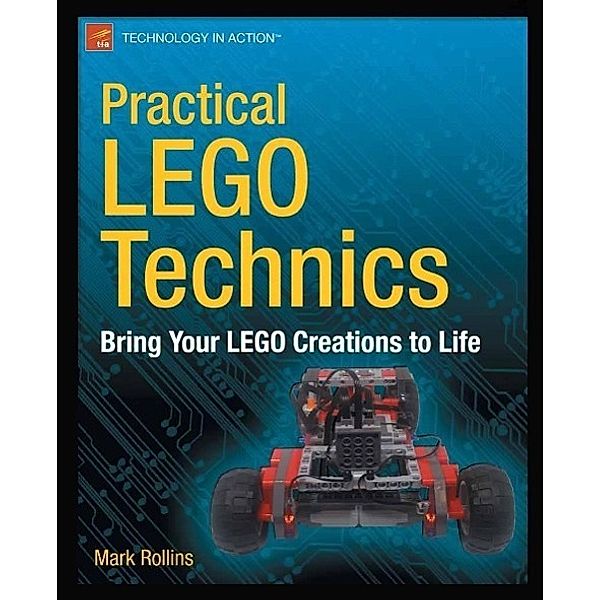 Practical LEGO Technics, Mark Rollins