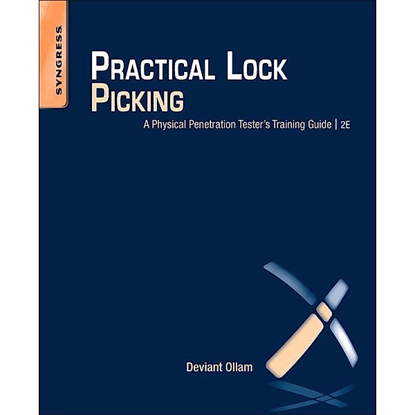 Practical Lock Picking, Deviant Ollam
