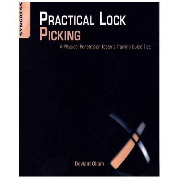 Practical Lock Picking, Deviant Ollam