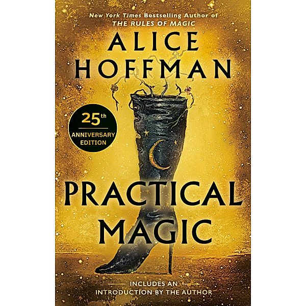 Practical Magic / The Practical Magic Series Bd.1, Alice Hoffman