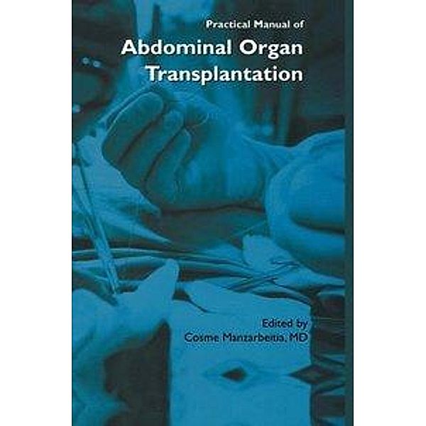 Practical Manual of Abdominal Organ Transplantation