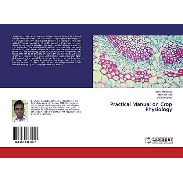 Practical Manual on Crop Physiology, Zaffar Mahdi Dar, Malik Asif Aziz, Amjad Masood