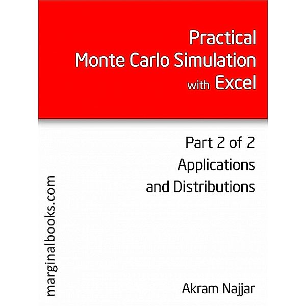 Practical Monte Carlo Simulation with Excel Part 2, Akram Najjar