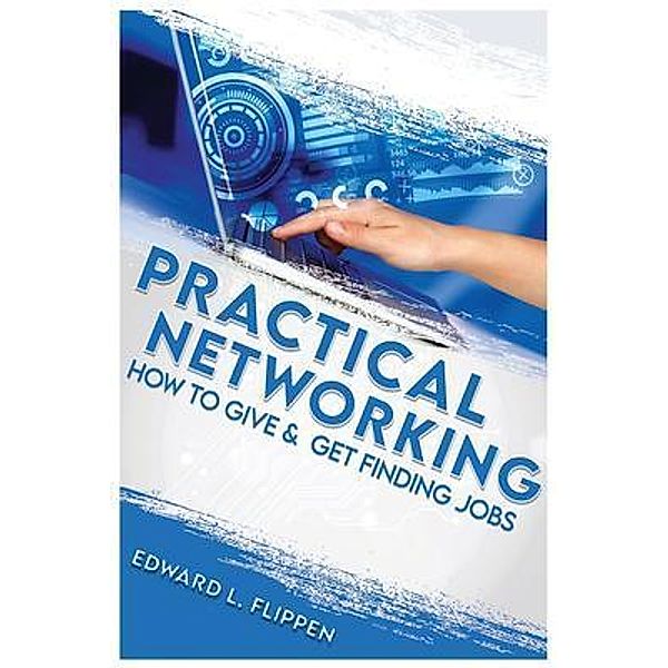 Practical Networking / Edward Flippen, Edward Flippen