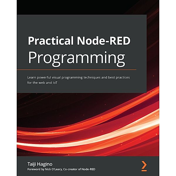 Practical Node-RED Programming, Taiji Hagino