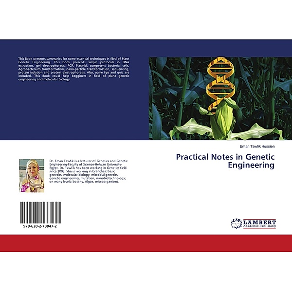 Practical Notes in Genetic Engineering, Eman Tawfik Hussien