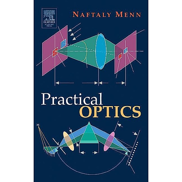 Practical Optics, Naftaly Menn