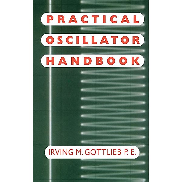 Practical Oscillator Handbook, Irving Gottlieb