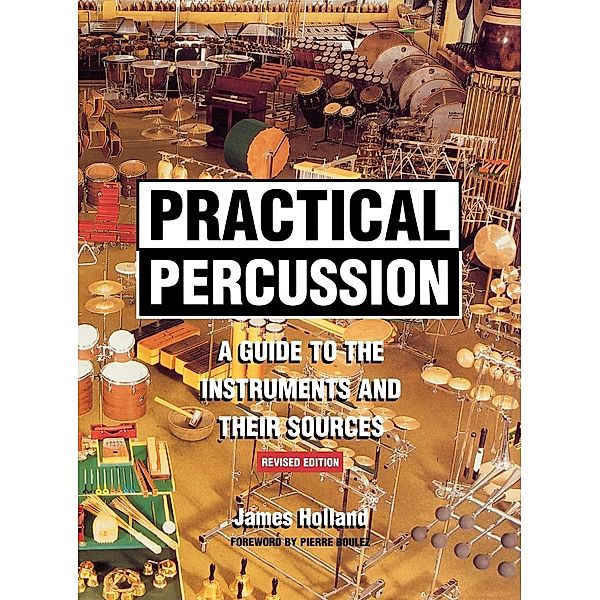 Practical Percussion, James Holland