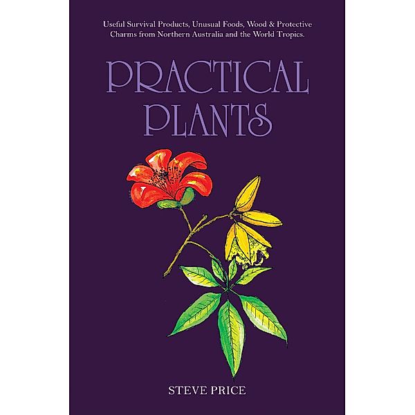 Practical      Plants, Steve Price