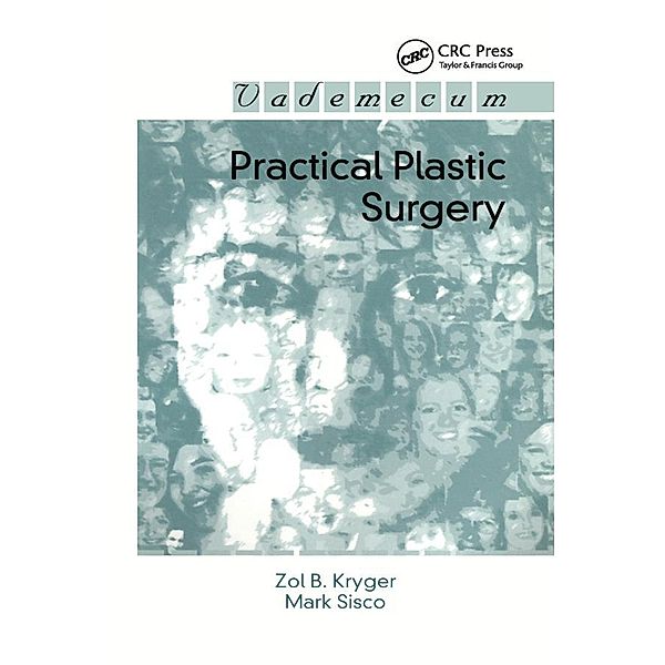 Practical Plastic Surgery, Zol B. Kryger