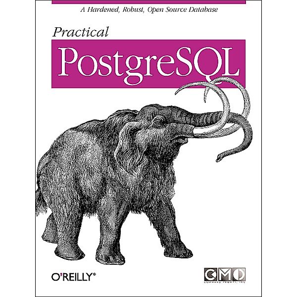 Practical PostgreSQL, Joshua D. Drake