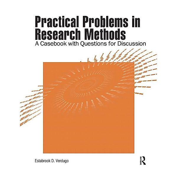 Practical Problems in Research Methods, Estabrook D Verdugo