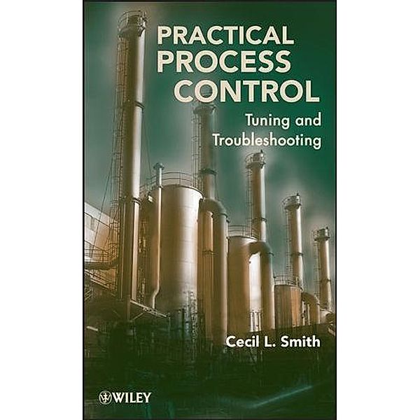 Practical Process Control, Cecil L. Smith