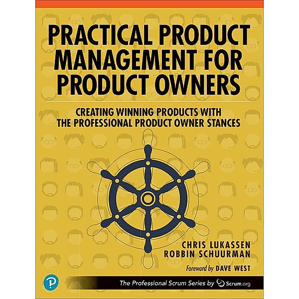 Practical Product Management for Product Owners, Chris Lukassen, Robbin Schuurman