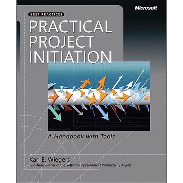 Practical Project Initiation, Karl E. Wiegers
