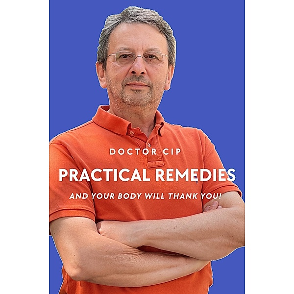 Practical Remedies with Doctor Cip, Ciprian Nicolae, Delia Nicolae