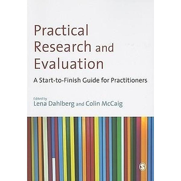 Practical Research and Evaluation: A Start-To-Finish Guide for Practitioners