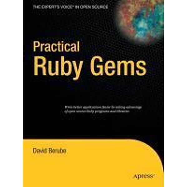 Practical Ruby Gems, David Berube