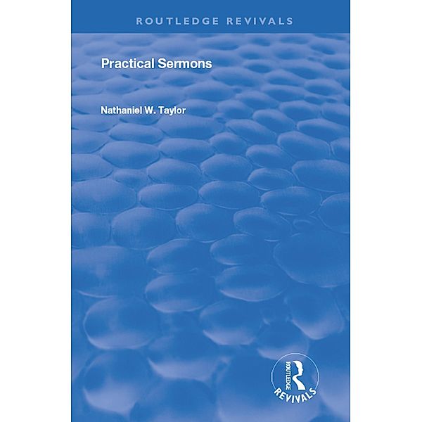 Practical Sermons, Nathaniel William Taylor