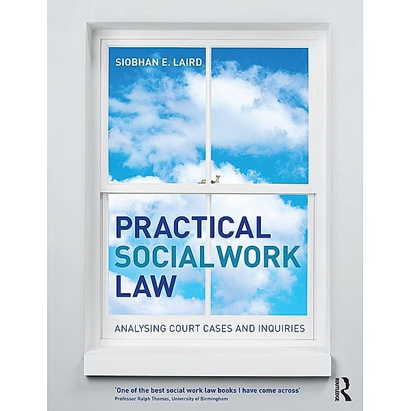 Practical Social Work Law, Siobhan E. Laird
