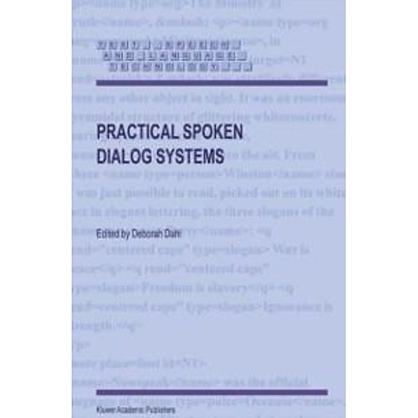 Practical Spoken Dialog Systems / Text, Speech and Language Technology Bd.26